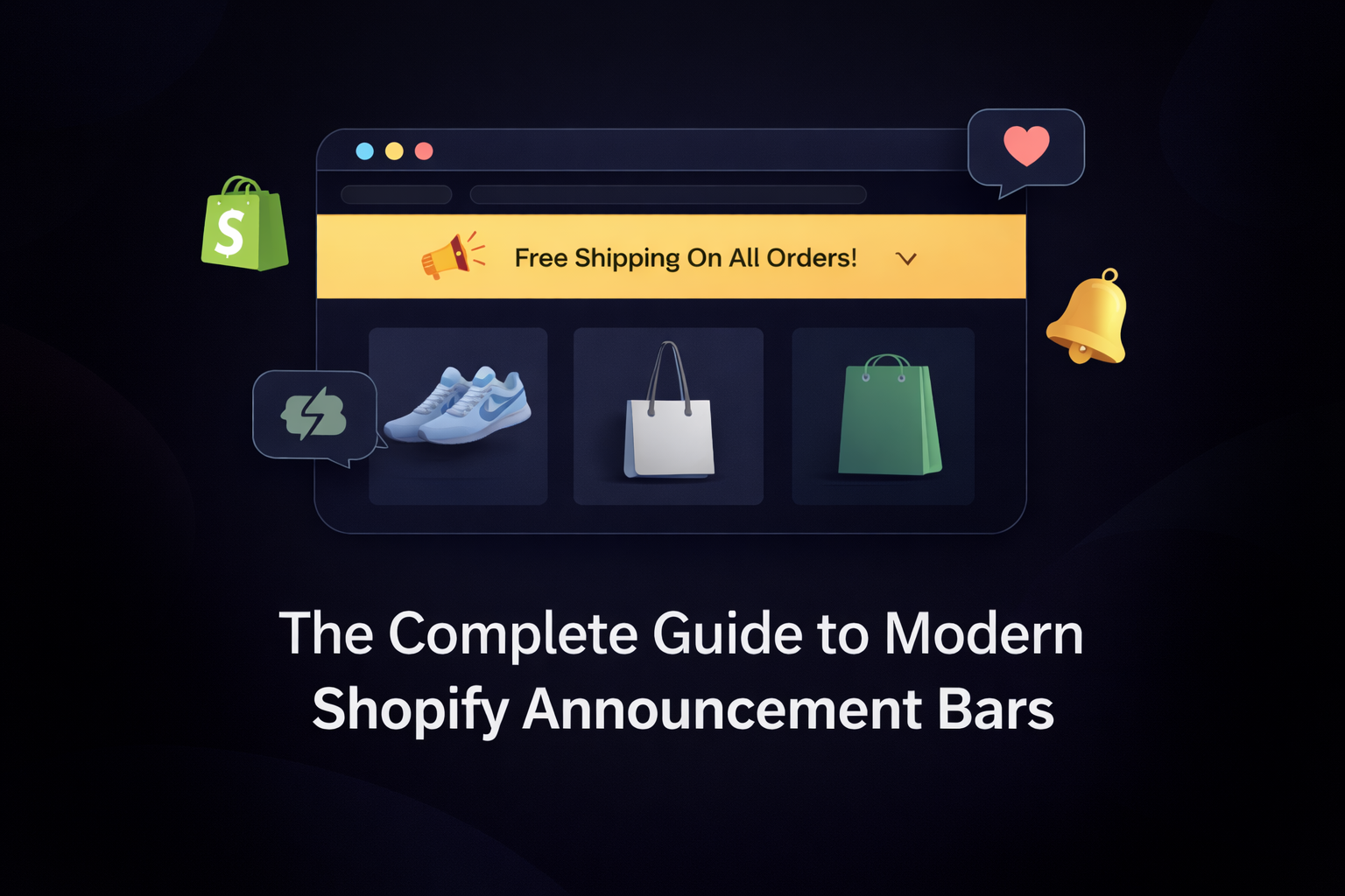 The Complete Guide to Modern Shopify Announcement Bars